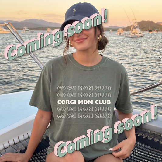The Corgi Mom Club Everyday Market Run Tee